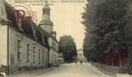 FRANCIA. FRANCE. BRIENNE Le CHATEAU : Hôpital De La Charité. HOSPITAL - Autres & Non Classés