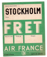 DESTINATION STOCKHOLM FRET  TICKET AIR FRANCE  NEUF - Europa