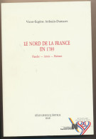 Livre - Le Nord De La France En 1789 - Flandre Artois Hainaut Par Victor Eugène ARDOIN-DUMAZET - Picardie - Nord-Pas-de-Calais