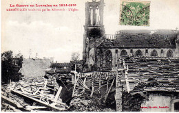 MEURTHE ET MOSELLE-La Guerre En Lorraine En 1914-Gerbéviller Bombardé Par Les Allemands-L'Eglise - Bastien - Gerbeviller