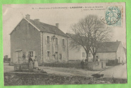 A166  CPA  Environs D'ORCHAMPS  - LABARRE  (Jura)  Ecole Et Mairie  ++++ - Otros & Sin Clasificación