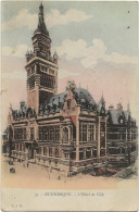 5 - Dunkerque - L' Hôtel De Ville - Dunkerque