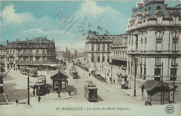 33 - Bordeaux - La Gare Du Midi (départ) - Animée - Tramway - Correspondance - Oblitération Ronde De 1924 - CPA - Voir S - Bordeaux