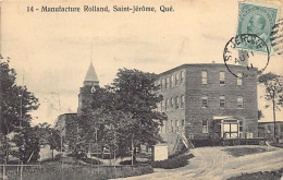 Canada - SAINT-JÉRÔME (QC) Manufacture Rolland (usine De Pâtes Et Papiers) - Ed.La Librairie Prévost  - Autres & Non Classés