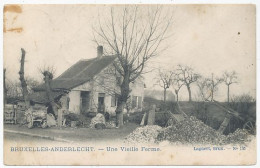 CPA CARTE POSTALE BELGIQUE BRUXELLES-ANDERLECHT UNE VIEILLE FERME 1902 - Anderlecht