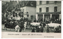 CHALON Sur SAONE  -  Carnaval 1908 - Char De La Boucherie - Chalon Sur Saone