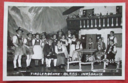 RPPC Austria Innsbruck Tiroler Buehne Musicians    Ref 6406 - Altri & Non Classificati