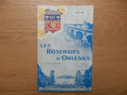 DOCUMENT PUBLICITAIRE LES ROSERAIES F. CASSEGRAIN  D'ORLEANS 1937-1938 - Publicités