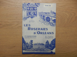 DOCUMENT PUBLICITAIRE LES ROSERAIES F. CASSEGRAIN  D'ORLEANS 1945-1946 - Advertising