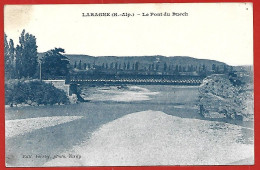 Laragne (05) Le Pont Du Buech 2scans 19-11-1927 - Altri & Non Classificati