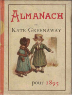 Calendarietto Francese KATE GREENAWAY Anno 1895 - Kleinformat : ...-1900