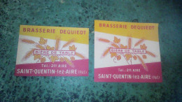 Saint Quentin Les Aire Pas DeCalais Brasserie Dequiedt  Lot Anciennes étiquettes De Bière X 2  Différentes - Bière