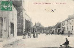 BERGERES LES VERTUS La Place. La Mairie - Andere & Zonder Classificatie