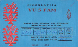 AK 210710  QSL - Yugoslavia - Skjopje - Radio Amatoriale