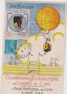 CP-POSTE AERIENNE PAR BALLON-LYON-AOUT 1942-CHAMPIONNAT D'ATHLETISME-ARMEE DE L'AIR - Correos & Carteros