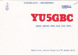 AK 210713  QSL - Yugoslavia - Macedonia - Stip - Radio Amatoriale
