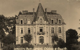 Lamazière Basse * Carte Photo * Le Château De Roussille - Altri & Non Classificati
