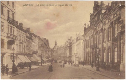 Anvers - La Place Du Meir Et Palais Du Roi - Antwerpen