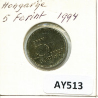 5 FORINT 1994 HUNGARY Coin #AY513.U.A - Hongarije