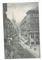 CPA Circulée En 1917 - MILANO - Corso Vittorio Emanuele - Animé - - Milano (Milan)