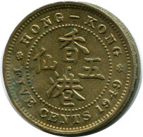 5 CENTS 1949 HONG KONG Moneda #AY588.E.A - Hongkong