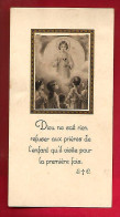 Image Pieuse Dieu Ne Sait Rien Refuser ... Communion Raymonde Et Yvonne Julié Eglise De Pont De Salars 24-04-1938 - Images Religieuses