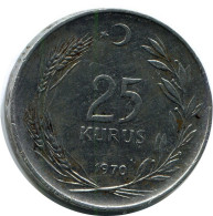 25 KURUS 1970 TÜRKEI TURKEY Münze #AR244.D.A - Turkije