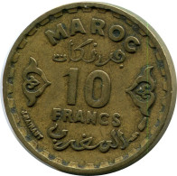 10 FRANCS 1952 MARRUECOS MOROCCO Moneda #AP246.E.A - Marruecos