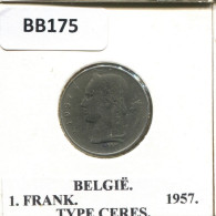 1 FRANC 1957 DUTCH Text BELGIQUE BELGIUM Pièce #BB175.F.A - 1 Franc