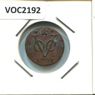 1734 HOLLAND VOC DUIT NIEDERLANDE OSTINDIEN NY COLONIAL PENNY #VOC2192.7.D.A - Indie Olandesi