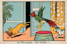 CPA  Image Style Bon-point 7x10,5 Animaux Perroquet Chien Chat Au Voleur ! Parrot Dog Cat Illustrateur B.RABIER - Rabier, B.