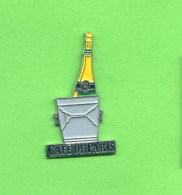 Rare Pins Alcool Vin Mousseux Cafe De Paris H158 - Getränke