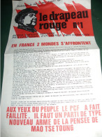 LE DRAPEAU ROUGE N ° 1 , JOURNAL MARXISTE ET LENINISTE POUR LA CREATION D UN NOUVEAU PARTI COMMUNISTE - Politik