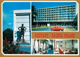 73231702 Piestany Balnea Palace Hotel Restaurant Statue Denkmal Piestany - Slovaquie