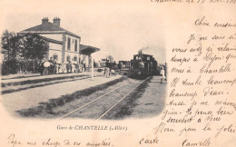 Gare De CHANTELLE (Allier) - Train, Tramway - Précurseur Voyagé 1901 (2 Scans) - Andere & Zonder Classificatie