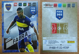 AC - 19 FRANK FABRA  BOCA JUNIORS  TEAM MATE  PANINI FIFA 365 2018 ADRENALYN TRADING CARD - Tarjetas