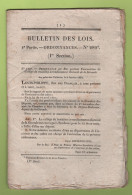 1834 BULLETIN DES LOIS - GIRONDE - LANDES - CORPS DE TROUPE - INFANTERIE ET TROUPES A CHEVAL - SAINT CLOUD - PHARMACIE - Décrets & Lois