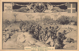 Libya - Italo-Turkish War - Tripoli - The 11th Bersaglieri Surrounded By The Enemy - 26 October 1911 - Libye