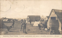 Libya - Italo-Turkish War - Soldiers Replace Tents With Temporary Barracks In Benghazi - Libya
