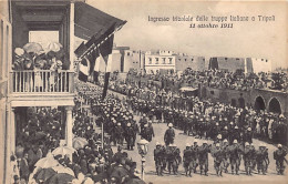 Libya - Italo-Turkish War - Triumphal Arrival Of The Italian Troops, 11 October 1911 - Libye