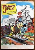 MAGAZINE FRANCS JEUX - 459 - Novembre 1965 Avec Fiches Sur Les Poissons étranges - Otras Revistas