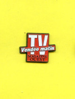 Rare Pins Presse Magazine Television Tv Vendee Matin Ouest H183 - Medien