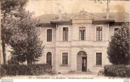 D33  ARCACHON  Le Moulleau- Sanatorium Catholique  ..... - Arcachon