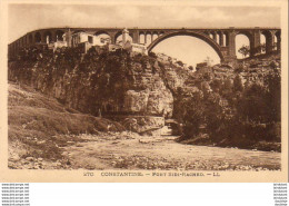 ALGERIE  CONSTANTINE  Pont Sidi Rached - Constantine