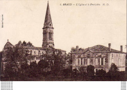 D33  BRAUD  L'Église Et Le Presbytère - Altri & Non Classificati