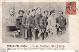 AMERICAN SHOW   ...... N.W KOBELKOFF  Nebst Familie - Schauspieler