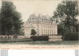 D60  Environs De Compiègne Château De Tracy Le Val - Compiegne