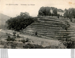 D07  LE CHEYLARD  Château La Chèze   ..... - Le Cheylard