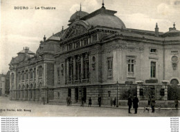 D01  BOURG  Le Théâtre  ..... - Altri & Non Classificati