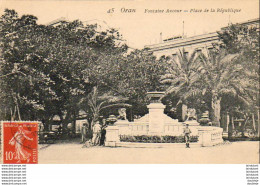 ALGERIE  ORAN  Fontaine Aucour - Place De La République - Oran